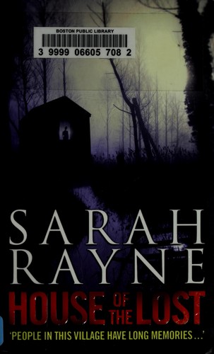 Sarah Rayne: House of the lost (2010, Pocket Books)