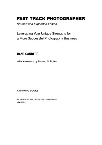 Dane Sanders: Fast track photographer (2010, Amphoto Books)