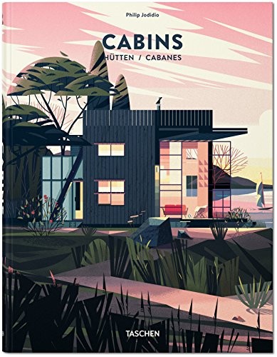 Philip Jodidio: Cabins (Hardcover, 2018, TASCHEN)