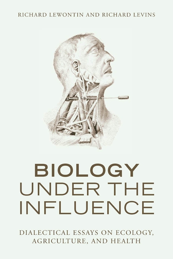 Richard C. Lewontin, Richard Levins: Biology Under the Influence (Paperback)