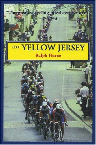 Ralph Hurne: The yellow jersey (1996, Breakaway Books)