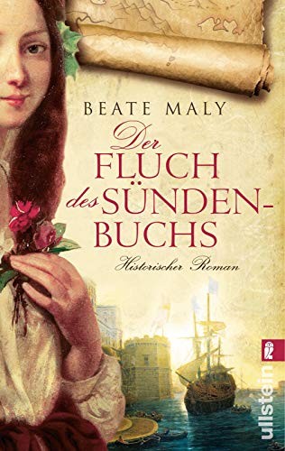 Beate Maly: Der Fluch des Sündenbuchs (Paperback, german language, 2013, Ullstein Taschenbuchvlg.)