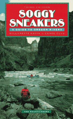 Soggy sneakers (1994, Mountaineers)