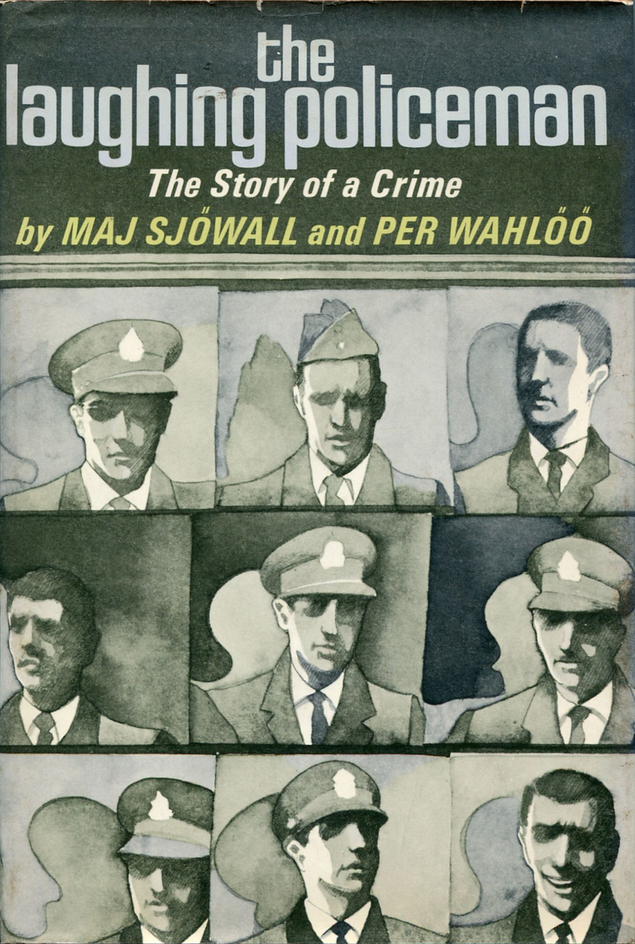 Maj Sjöwall, Per Wahlöö: The Laughing Policeman (Hardcover, 1970, Pantheon Books)