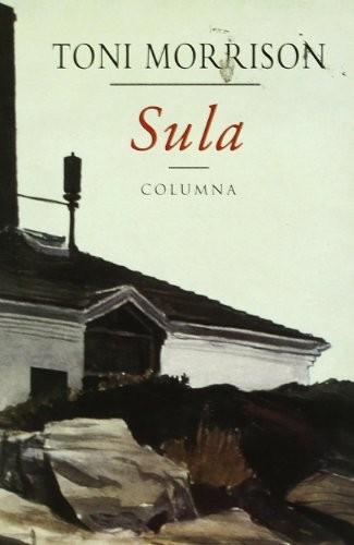 Toni Morrison: SULA (Paperback, Columna CAT)