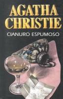 Agatha Christie: Cianuro Espumoso (Paperback, Spanish language, 1999, Molino)