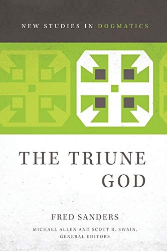 Fred Sanders: The Triune God (Paperback, Zondervan Academic)