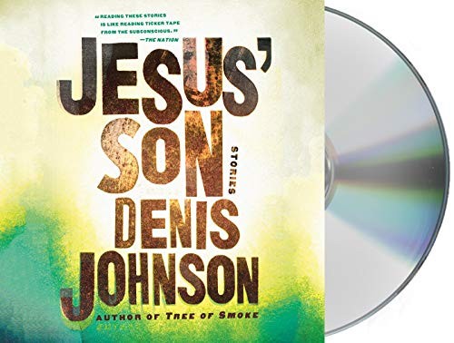 Denis Johnson, Will Patton: Jesus' Son (AudiobookFormat, Macmillan Audio)