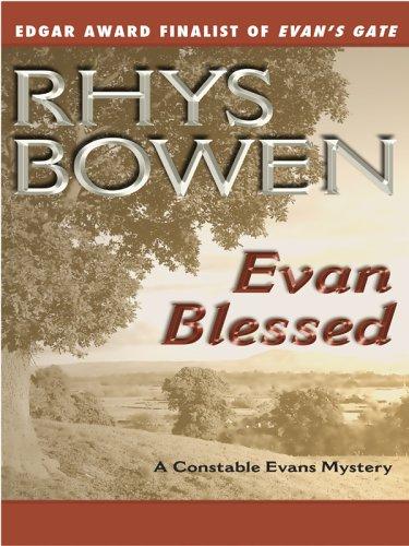 Rhys Bowen: Evan blessed (2005, Thorndike Press)