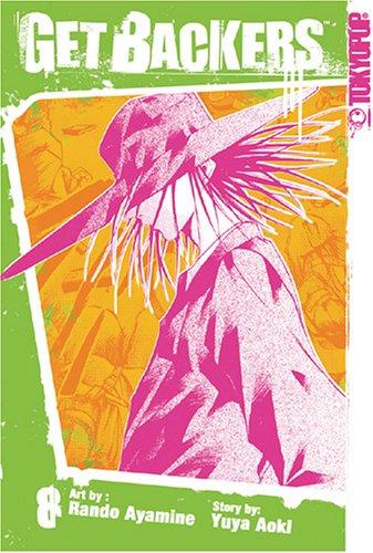 Yuya Aoki, Rando Ayamine: GetBackers Volume 8 (Getbackers (Graphic Novels)) (Paperback, TokyoPop)
