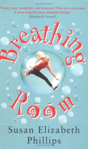 Susan Elizabeth Phillips: Breathing Room (Paperback, 2003, Piatkus Books)