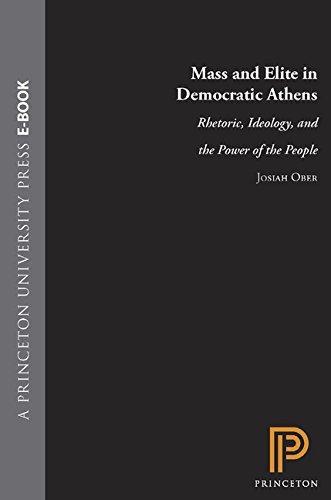 Josiah Ober: Mass and Elite in Democratic Athens (1989)