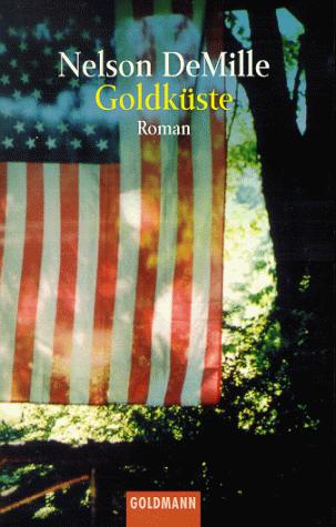 Nelson DeMille: Goldkuste (Paperback, 2000, Goldmann)