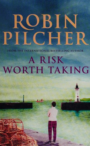 Robin Pilcher: A risk worth taking (2004, Charnwood)