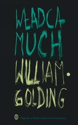 William Golding: Władca Much (Polish language, 2010, Wydawnictwo Literackie)