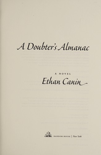 Ethan Canin: A doubter's almanac (2016)