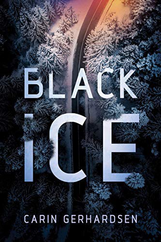 Carin Gerhardsen, Ian Giles: Black Ice (Hardcover, Scarlet)
