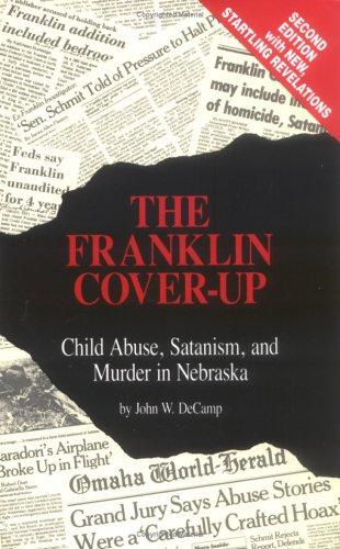 John W. DeCamp: The Franklin cover-up (1992, AWT)