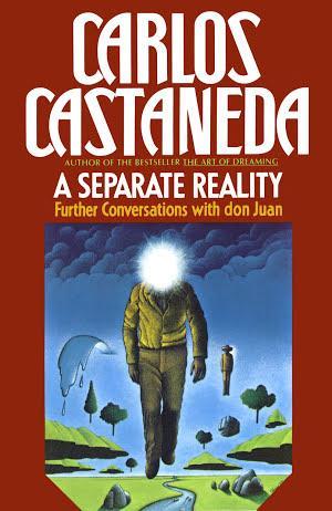 Carlos Castaneda: Separate Reality