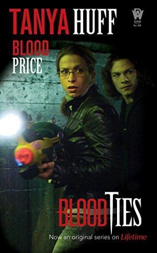 Tanya Huff: Blood Price (Vicki Nelson #1) (2007)