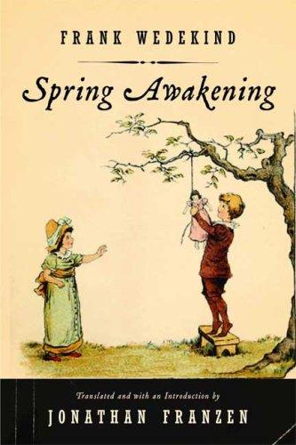 Frank Wedekind: Spring awakening (Paperback, 2007, Faber and Faber)