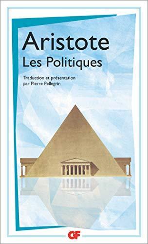 Αριστοτέλης: Les Politiques (French language, 2015, Groupe Flammarion)