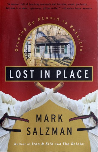 Mark Salzman: Lost in place (Paperback, 1995, Vintage)