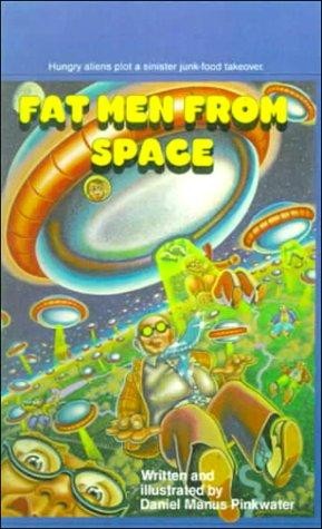 Daniel Manus Pinkwater: Fat Men from Space (Hardcover, 1999, Tandem Library)