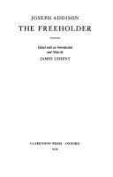 Joseph Addison: The freeholder (1979, Clarendon Press, Oxford University Press)