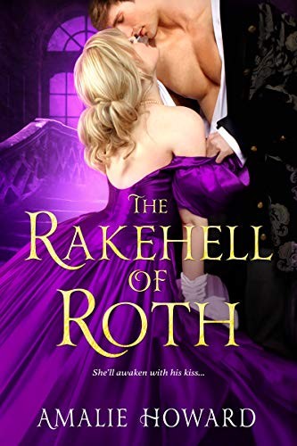 Amalie Howard: The Rakehell of Roth (Paperback, Entangled: Amara)
