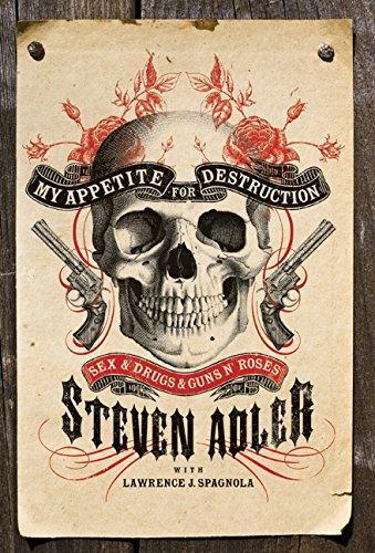Steven Adler: My Appetite for Destruction (2010)
