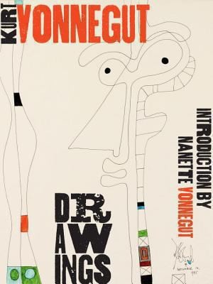 Kurt Vonnegut: Kurt Vonnegut Drawings (2014, The Monacelli Press)