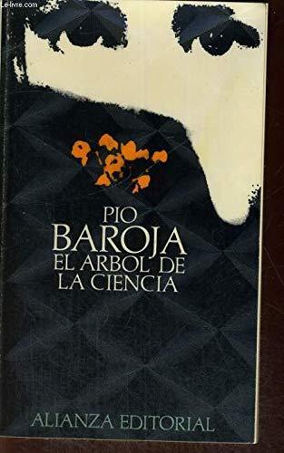 Pío Baroja: El árbol de la ciencia (Paperback, Spanish language, 1987, Alianza)