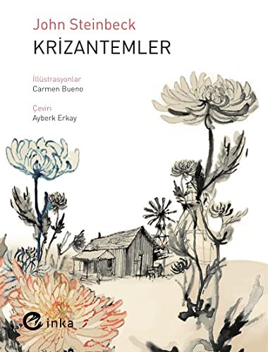 John Steinbeck: Krizantemler (Paperback, Turkish language, Inka Yayinlari)