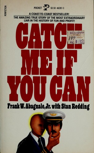 Stan Redding, Frank W. Abagnale, Frank W. Abagnale Jr.: Catch Me if You Can (Paperback, 1982, Pocket)