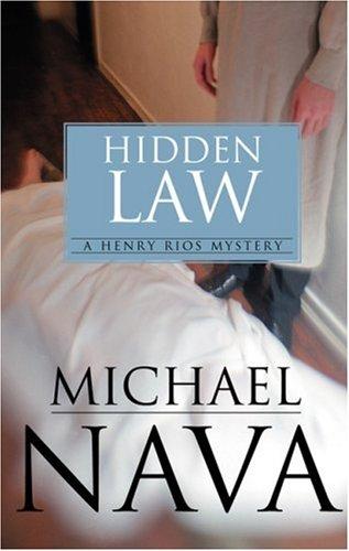 Michael Nava: The hidden law (2003, Alyson Books)