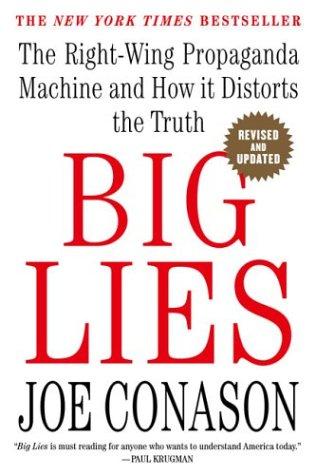 Joe Conason: Big Lies (2004, St. Martin's Griffin)