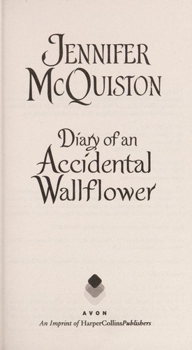 Jennifer McQuiston: Diary of an accidental wallflower (2015)