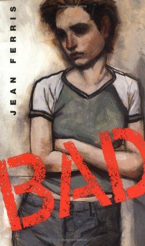 Jean Ferris: Bad (Aerial Fiction) (Farrar, Straus and Giroux (BYR))