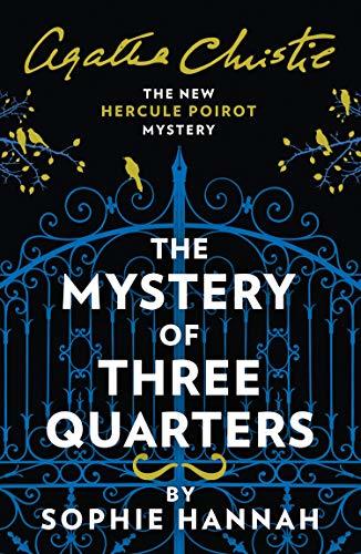 Sophie Hannah: Mystery of Three Quarters (Paperback, 2019, Harper Collins)