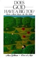 Marc Gellman: Does God have a big toe? (1989, Harper & Row)