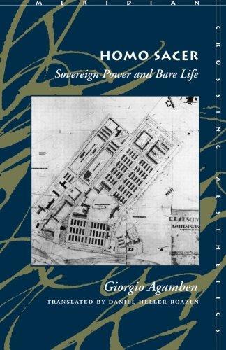 Giorgio Agamben: Homo Sacer: Sovereign Power and Bare Life (1998)