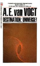 A. E. van Vogt: Destination: Universe! (Paperback, Berkley)