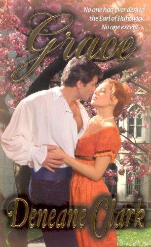 Deneane Clark: Grace (Paperback, 2007, Leisure Books)