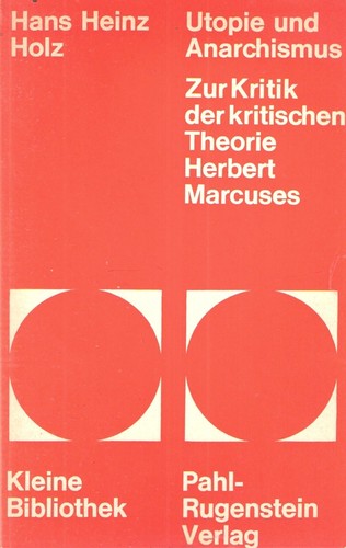 Hans Heinz Holz: Utopie und Anarchismus (Paperback, German language, 1968, Pahl-Rugenstein Verlag)