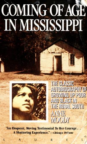 Anne Moody: Coming of age in Mississippi (1976, Dell)