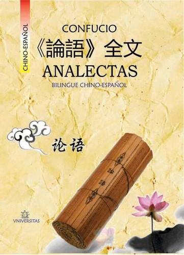 Confucius: Analectas (Spanish language, 2023, Universitas Editorial)