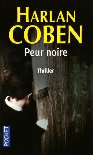 Harlan Coben: Peur noire (French language, 2010)