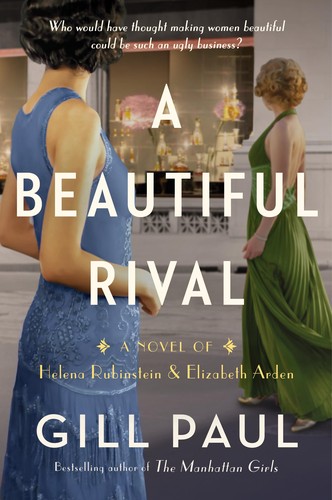 Gill Paul: Beautiful Rival (2023, HarperCollins Publishers)