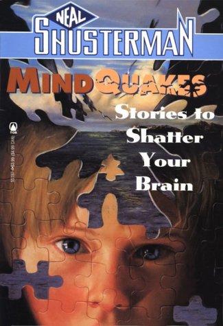 Neal Shusterman: Mindquakes (Paperback, Tor Books)